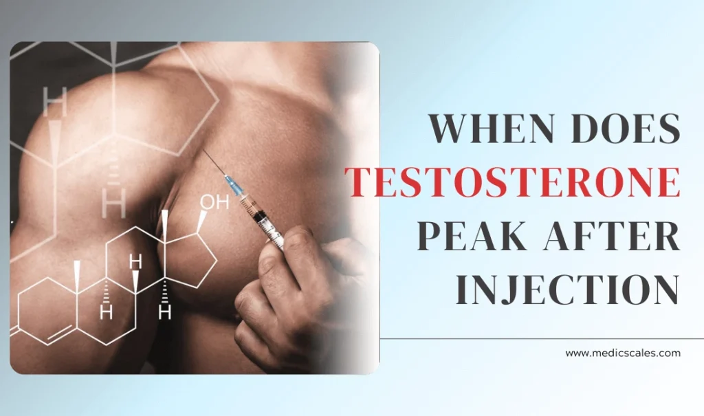 medicscales shop 43 When Does Testosterone Peak After Injection